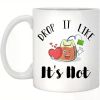 Drop It Like It'S Hot Mug, Funny Tea Mug, Funny Coffee Mug, Gifts For Her, Gifts For Him, Cute Mug, Tea Gifts, Tea Drinker