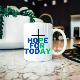 Hope Today 11oz Ceramic Mug - Inspirational Christian & Faith-Based Coffee Cup for Men and Women, Reusable,
